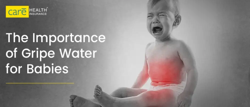 Gripe Water for Babies: Know the Dosage, Benefits and Side Effects